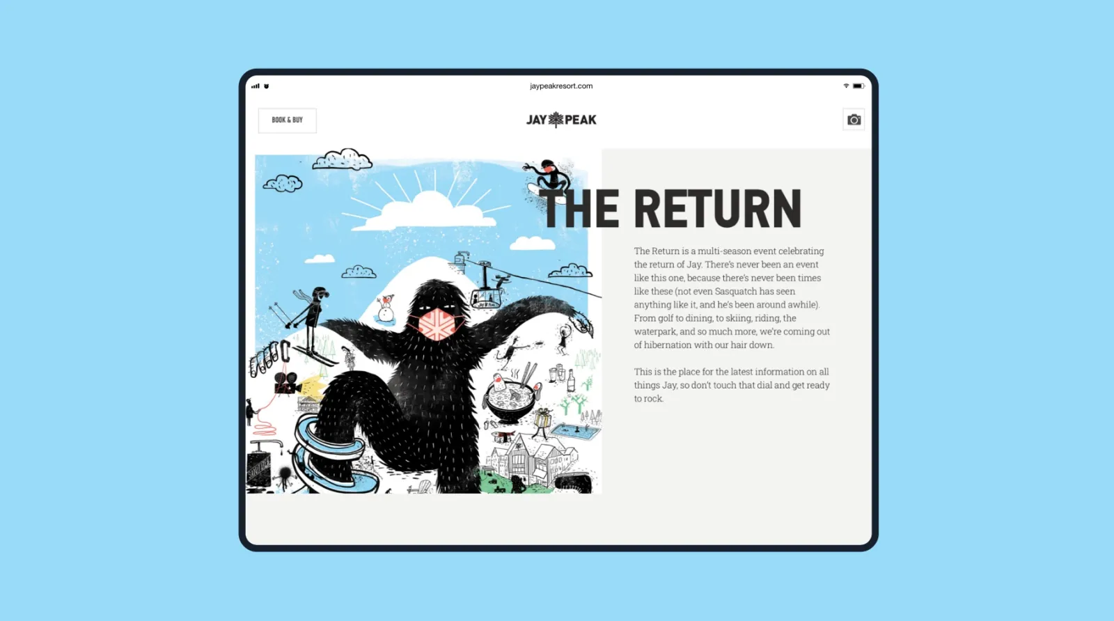 Jay Peak Campaign - The Return (Post Covid) Campaign
